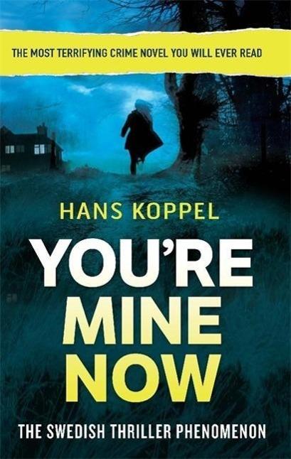 Produktbild You're Mine Now (Englisch, Hans Koppel, 2014)