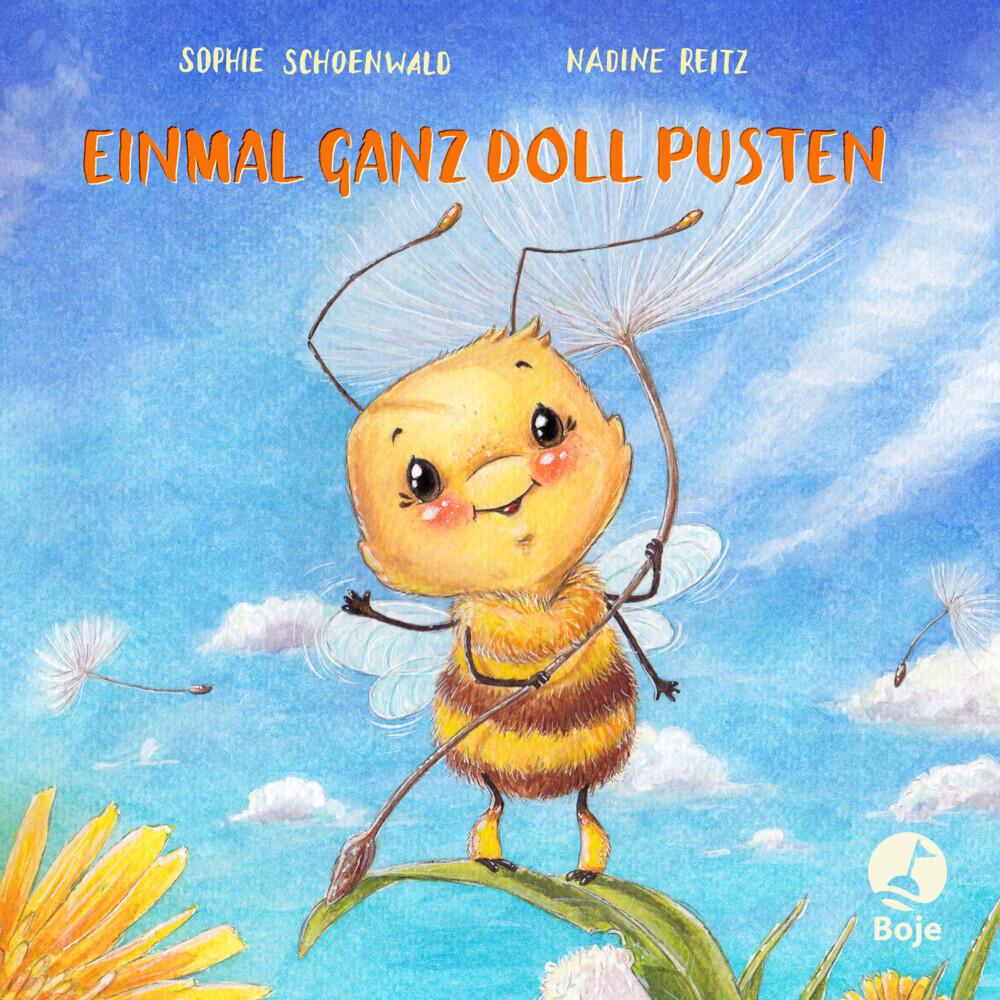 Einmal ganz doll pusten, Kinderbücher von Sophie Schoenwald