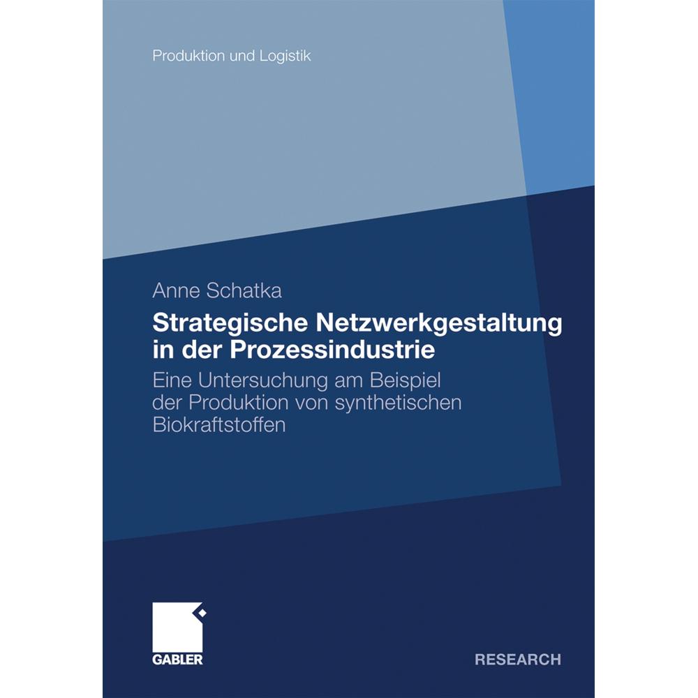 Strategische Netzwerkgestaltung in der Prozessindustrie, Fachbücher
