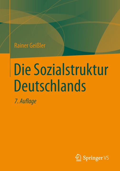 Produktbild Die Sozialstruktur Deutschlands (Deutsch, Rainer Geissler, 2014)
