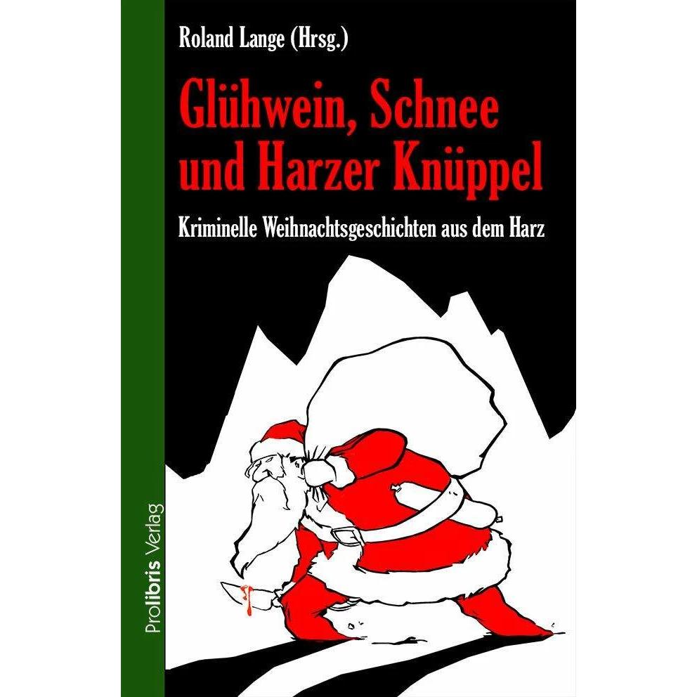 Roland Lange, Belletristik von Roland Lange