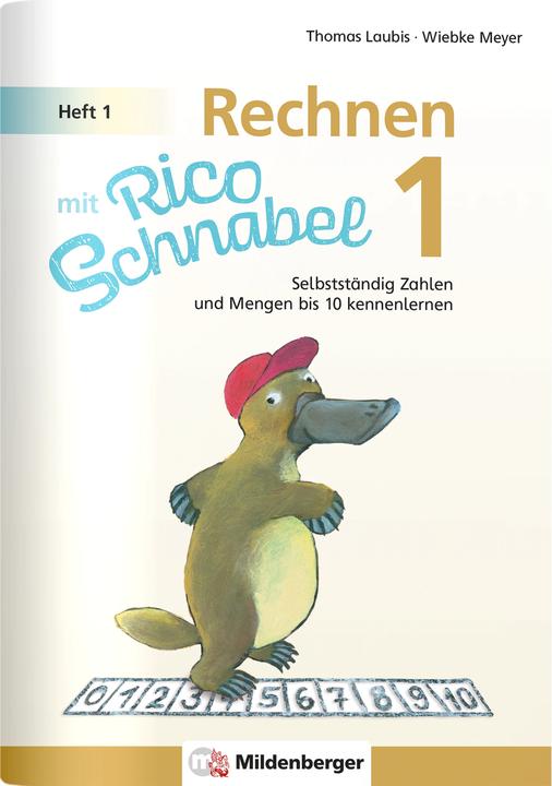 Immagine prodotto Rechnen mit Rico Schnabel 1, Heft 1 – Die Zahlen bis 10 (Tedesco, Thomas Laubis, Wiebke Meyer, 2022)