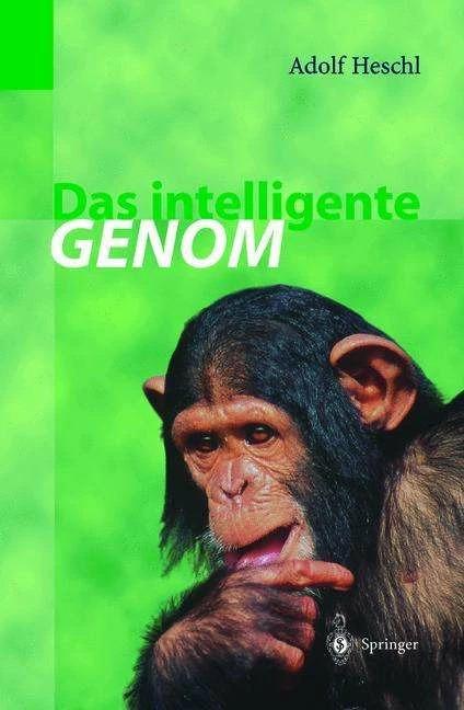 Produktbild Das intelligente Genom (Deutsch, Adolf Heschl, 2012)