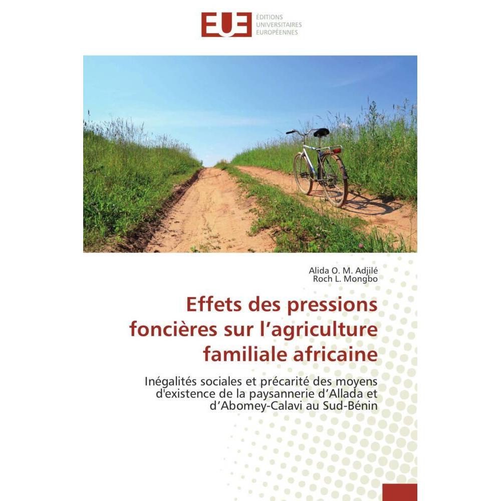 Effets des pressions foncières sur l'agriculture familiale africaine, Fachbücher