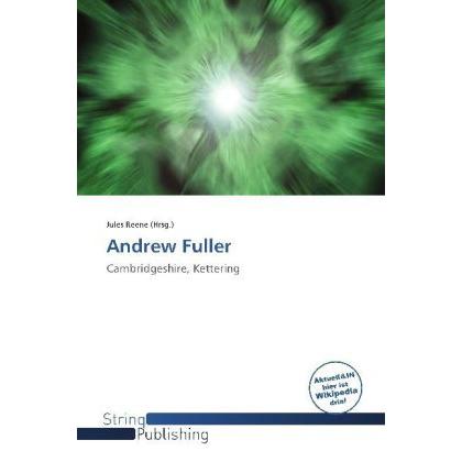 Andrew Fuller, Sachbücher von Jules Reene