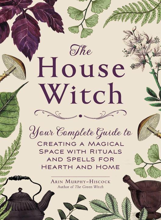 Produktbild The House Witch (Englisch, Arin Murphy-Hiscock, 2018)