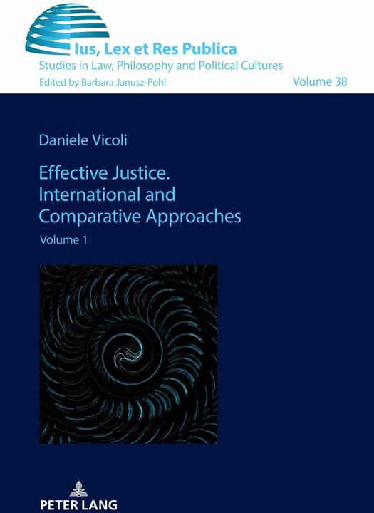 Produktbild Effective Justice. International and Comparative Approaches (Englisch, Daniele Vicoli, 2025)