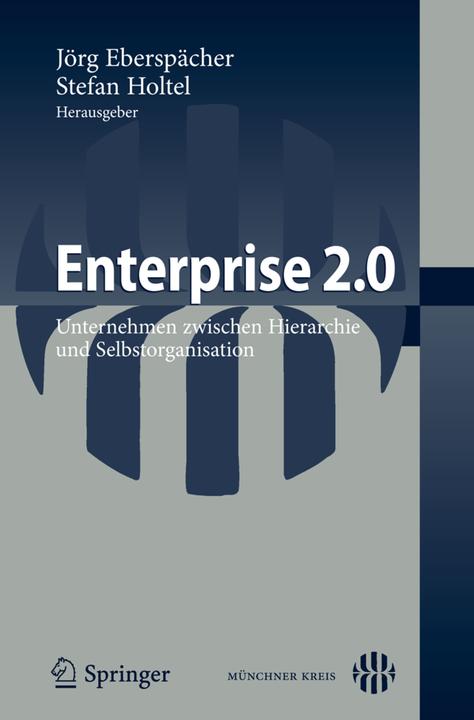 Immagine prodotto Enterprise 2.0 (Tedesco, Jörg Eberspächer, Stefan Holtel, 2010)