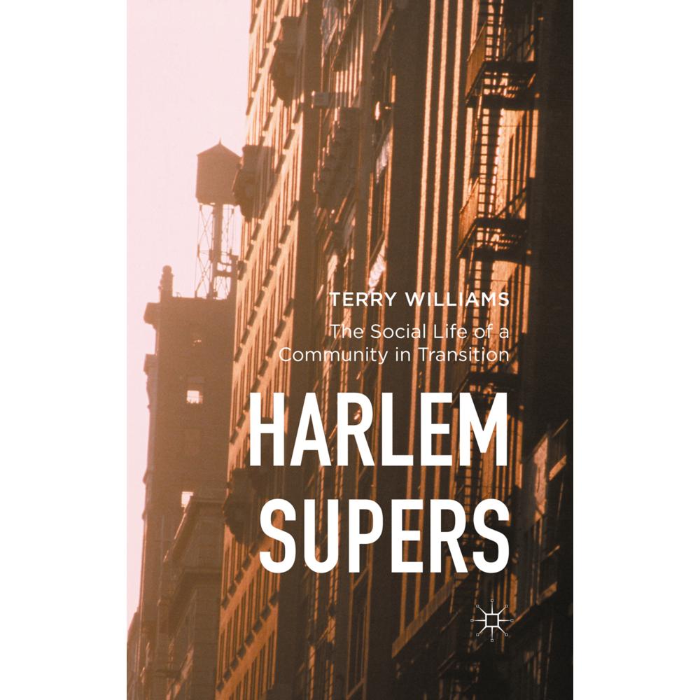 Harlem Supers, Fachbücher von Terry Williams