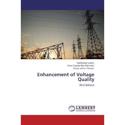 Enhancement of Voltage Quality, Ratgeber von Venu G. R. Mannam, Punya Sekhar Chavali, Malleswari Lanke