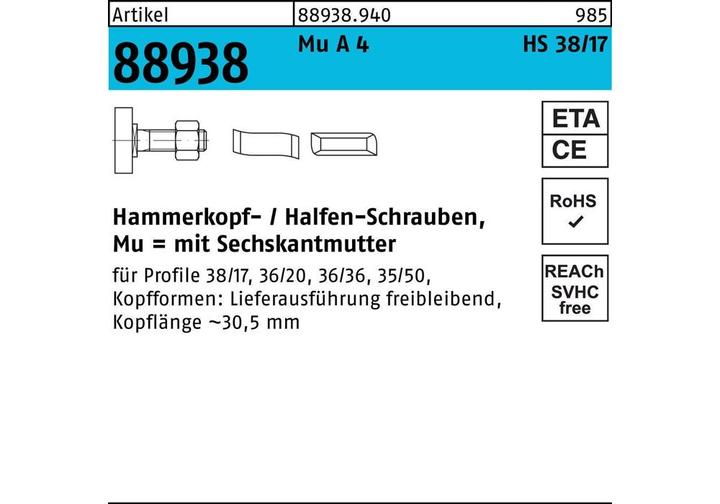 Halfen Hammerkopfschraube R 88938 Typ 38/17 6-kantmutter M 12 x 30 Mu A 4 (25 Schrauben pro Stück)