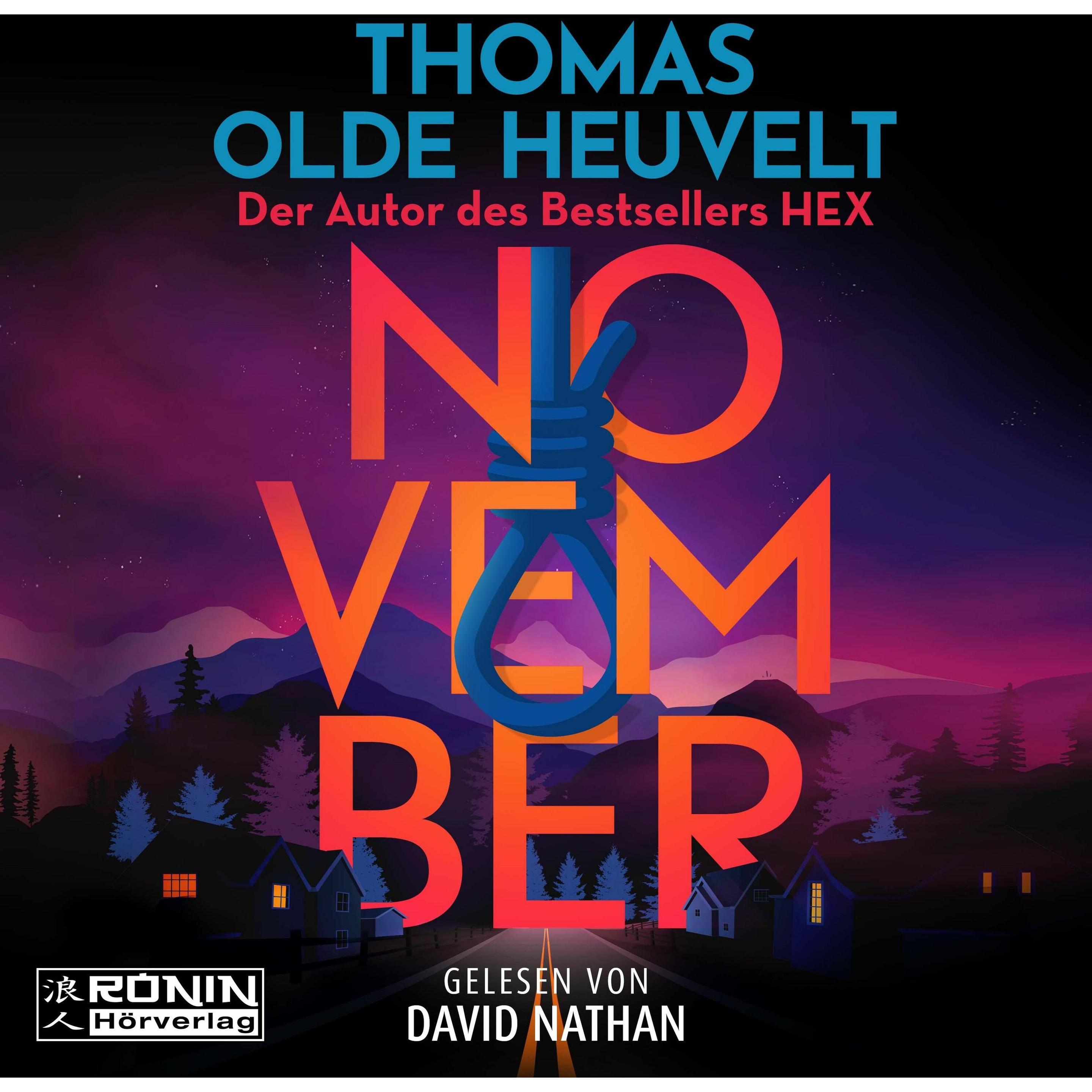 Olde Heuvelt:November, Hörbücher von Thomas Olde Heuvelt