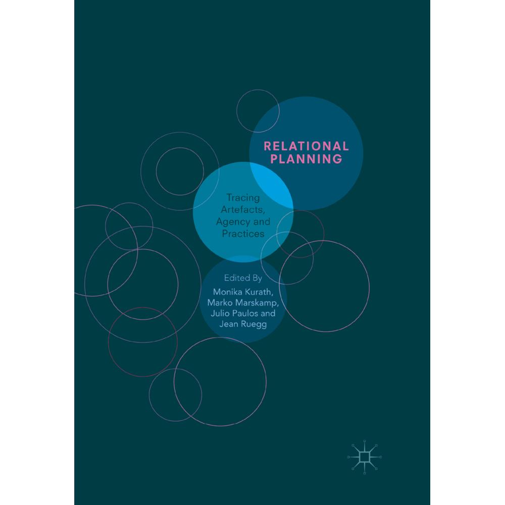 Relational Planning, Fachbücher von Monika Kurath, Marko Marskamp, Julio Paulos, Jean Ruegg