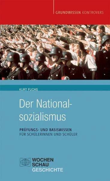 Produktbild Der Nationalsozialismus (Deutsch, Kurt Fuchs, 2015)