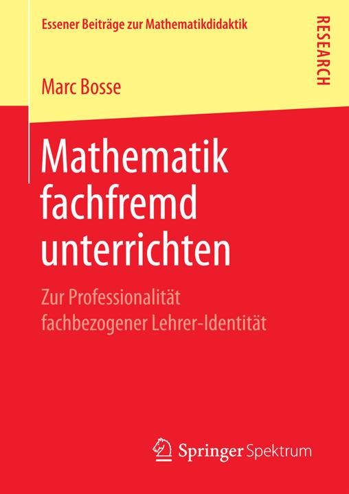 Produktbild Mathematik fachfremd unterrichten (Deutsch, Marc Bosse, 2016)