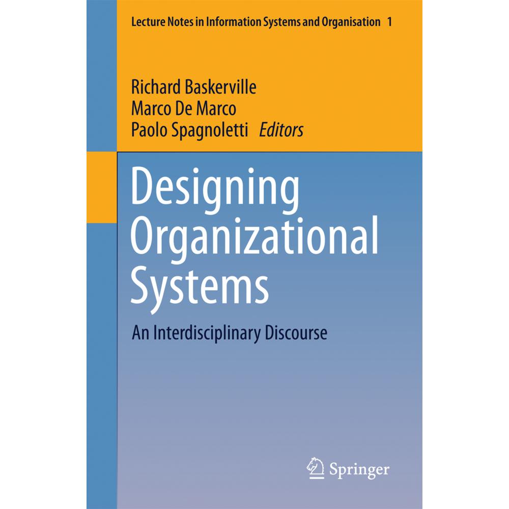 Designing Organizational Systems, Fachbücher von Marco De Marco, Richard Baskerville, Paolo Spagnoletti