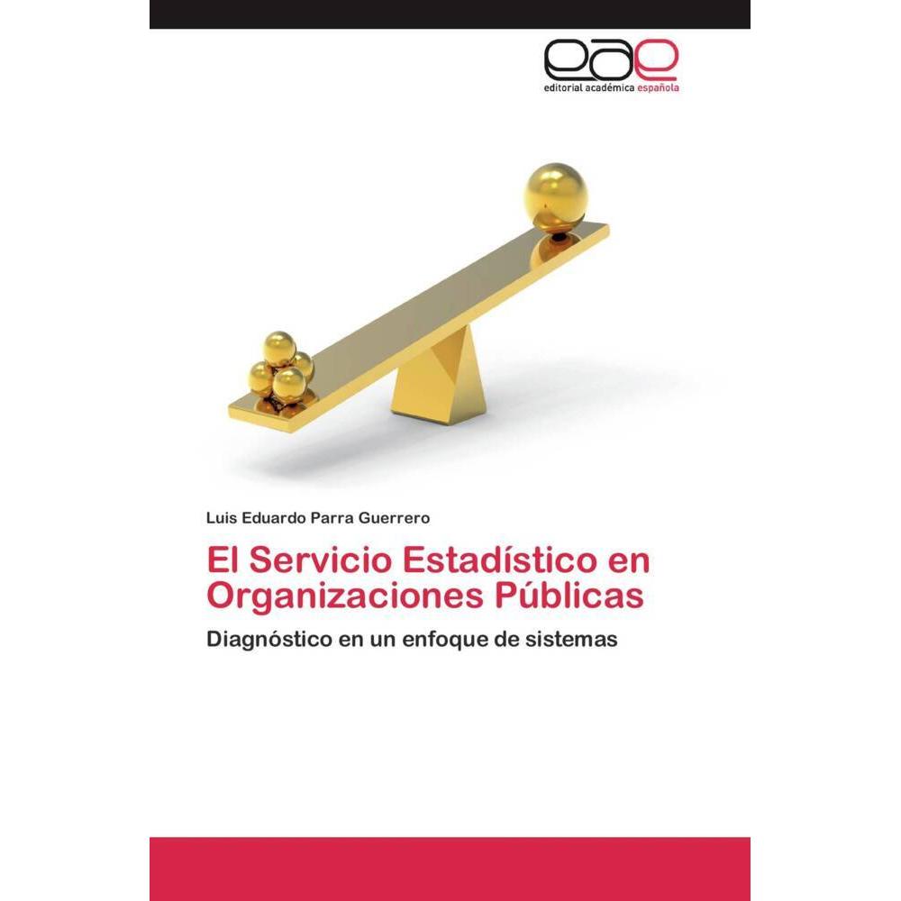 El Servicio Estadístico en Organizaciones Públicas, Fachbücher