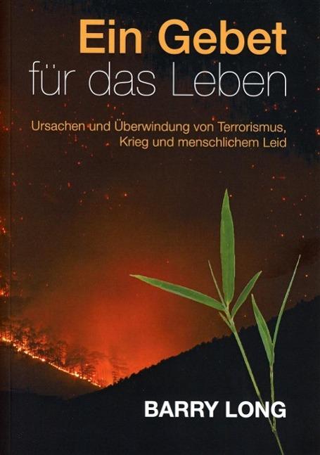 Produktbild Ein Gebet für das Leben (Deutsch, Barry Long, 2014)