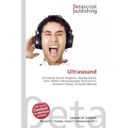 Thumbnail - Ultrasound, Fachbücher von Lambert M. Surhone, Miriam T. Timpledon, Susan F. Marseken