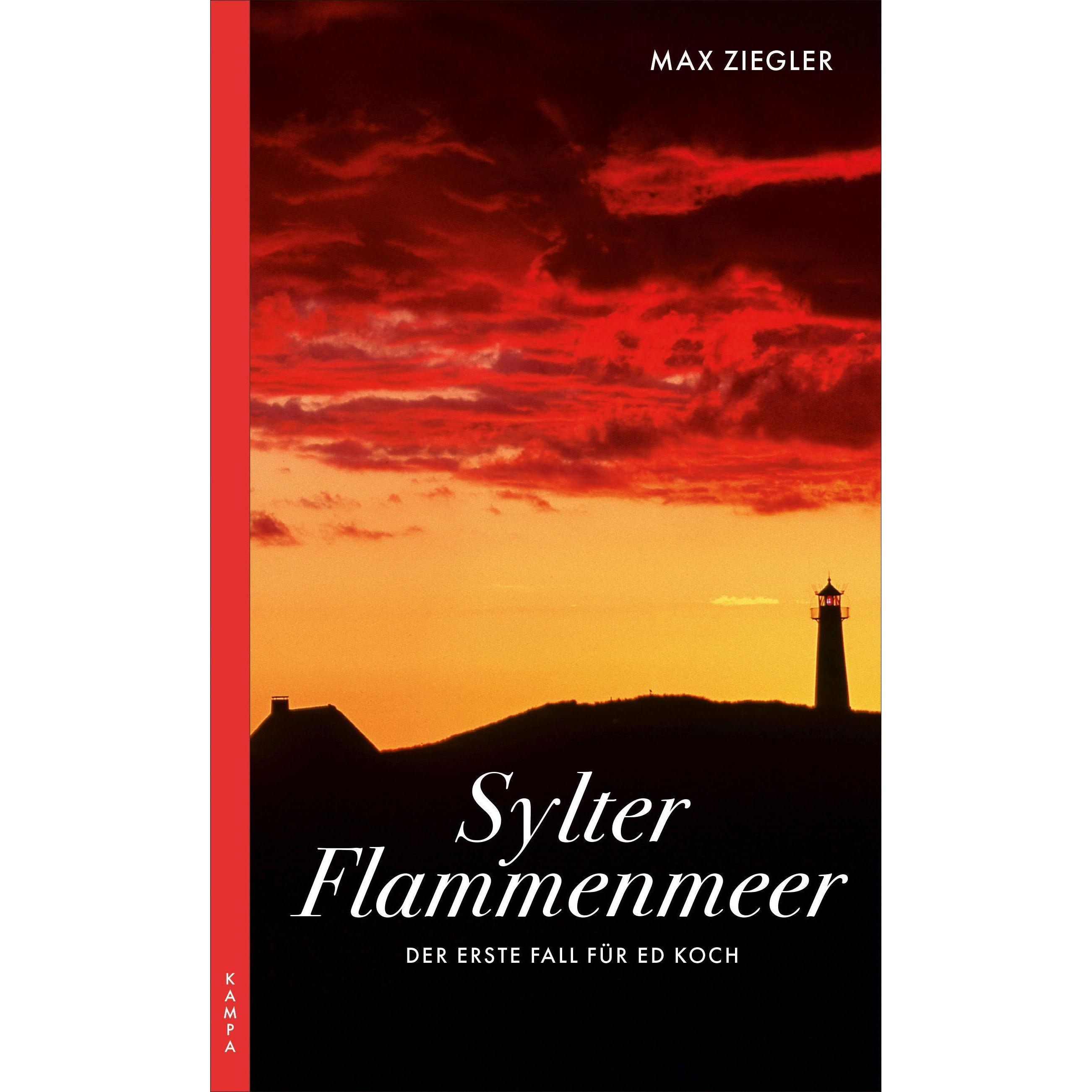 Sylter Flammenmeer, Belletristik von Max Ziegler