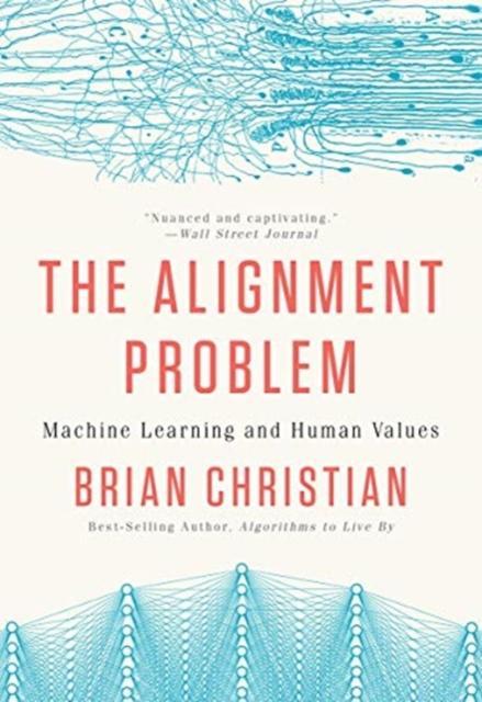 Immagine prodotto Christian:The Alignment Problem - Machi (Inglese, Brian Christian, 2021)