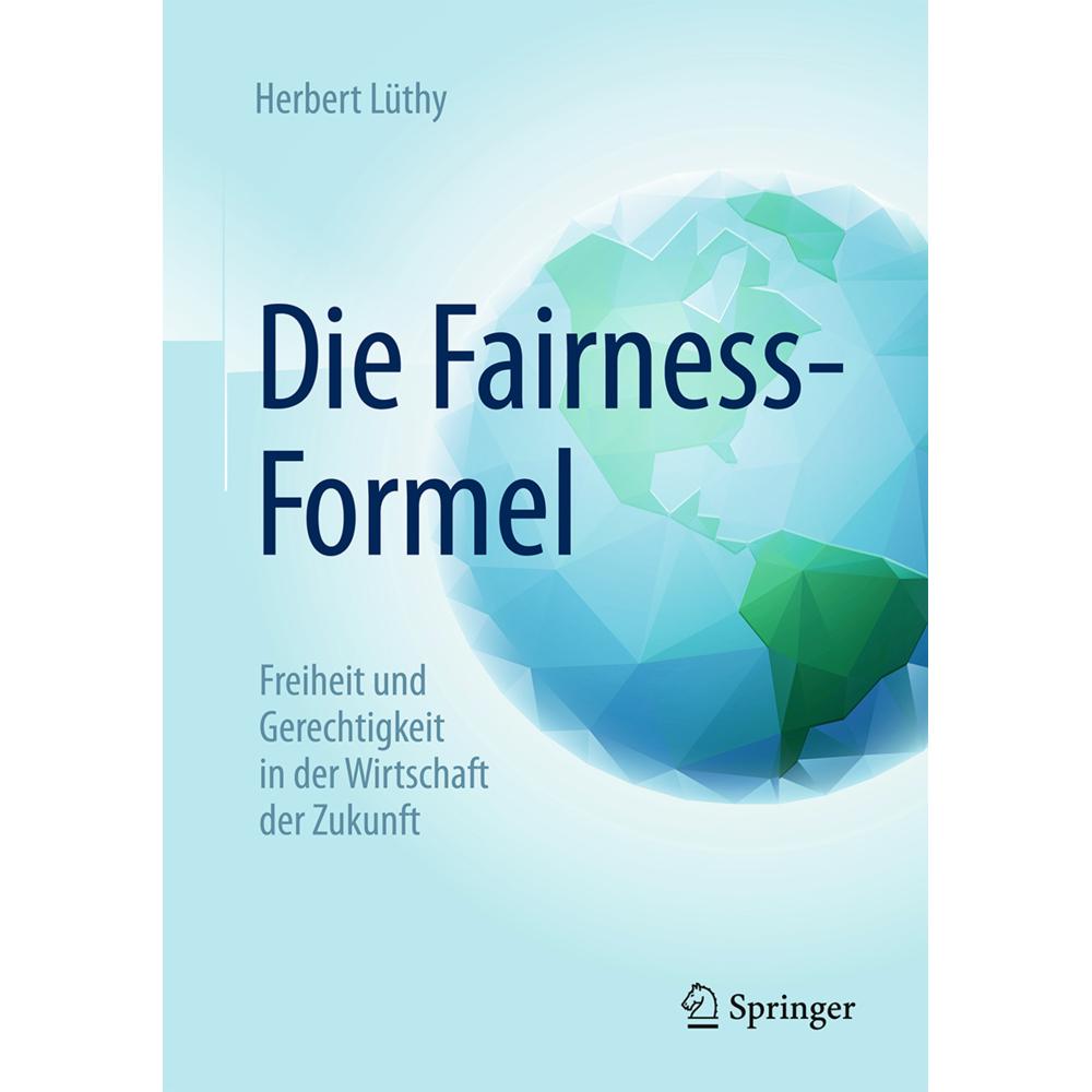 Die Fairness-Formel, Sachbücher von Herbert Lüthy