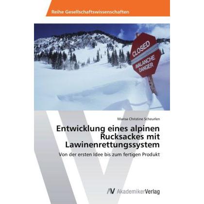 Entwicklung eines alpinen Rucksackes mit Lawinenrettungssystem, Fachbücher