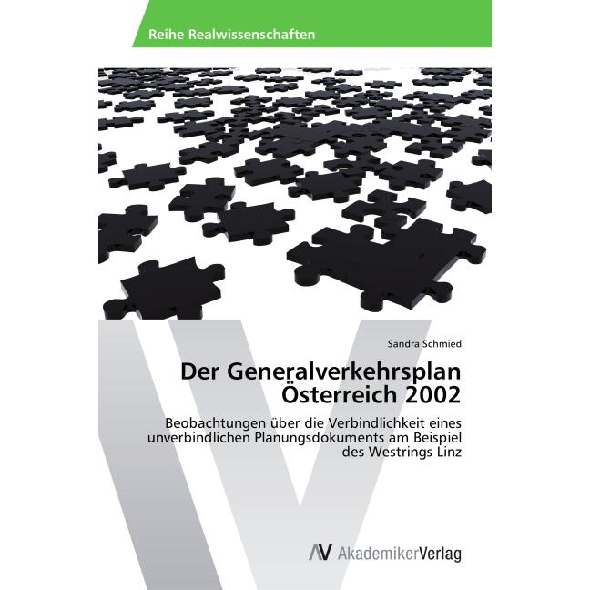 Der Generalverkehrsplan Österreich 2002, Fachbücher von Sandra Schmied