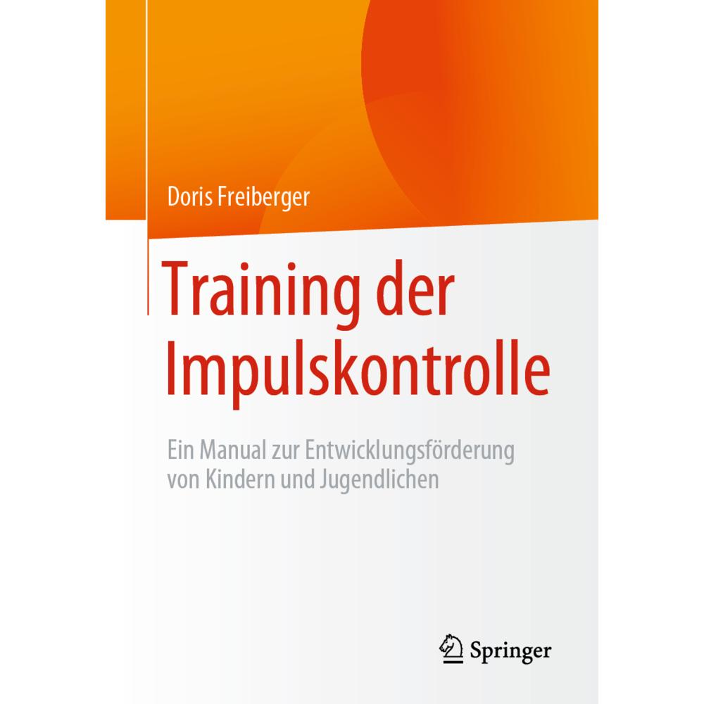 Training der Impulskontrolle, Fachbücher von Doris Freiberger