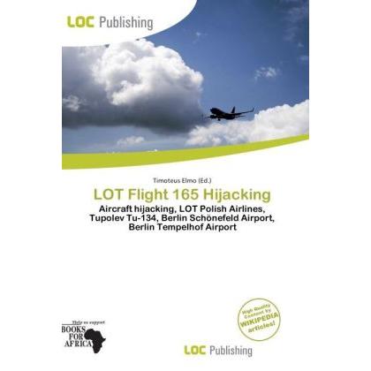 LOT Flight 165 Hijacking, Fachbücher