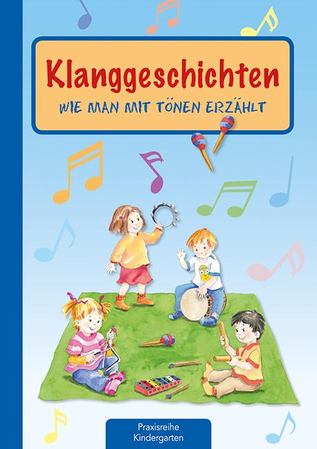 Produktbild Klanggeschichten (Deutsch, Suse Klein, 2022)