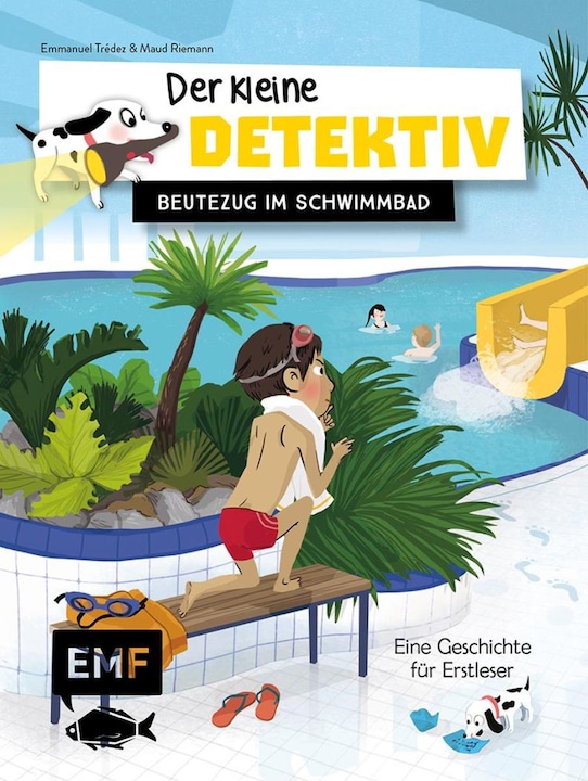 Produktbild Der kleine Detektiv - Beutezug im Schwimmbad (Deutsch, Emmanuel Trédez, Maud Riemann, Anne Brauner, 2019)