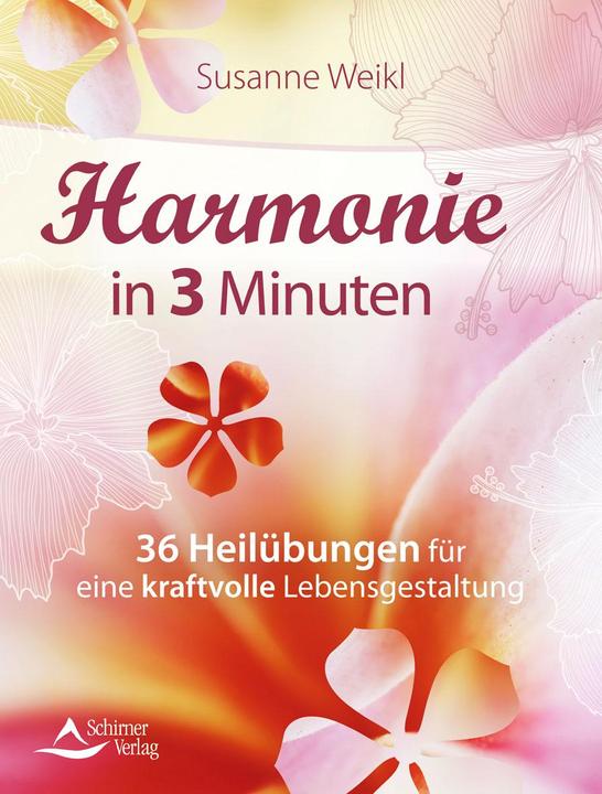 Produktbild Harmonie in 3 Minuten (Deutsch, Susanne Weikl, 2016)