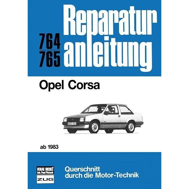Opel Corsa ab 1983, Ratgeber