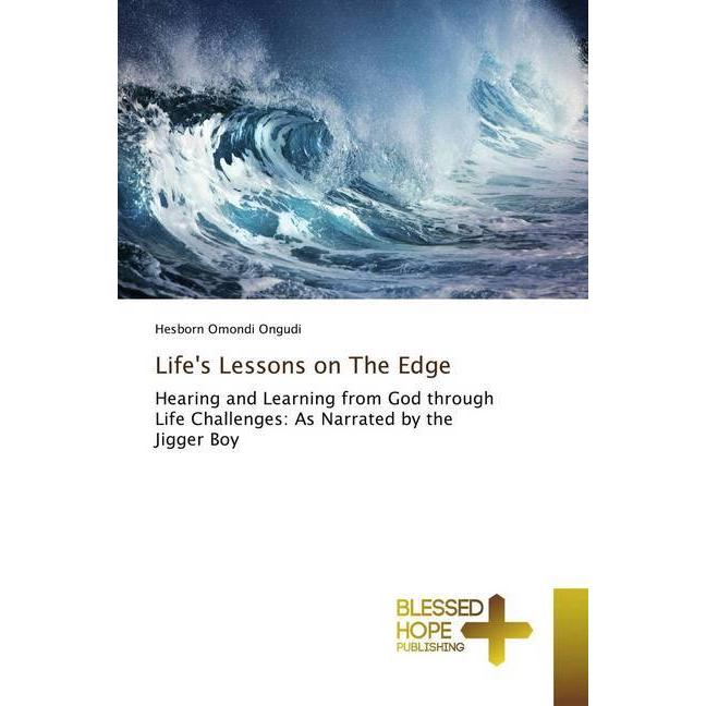 Life's Lessons on The Edge, Sachbücher von Hesborn Omondi Ongudi