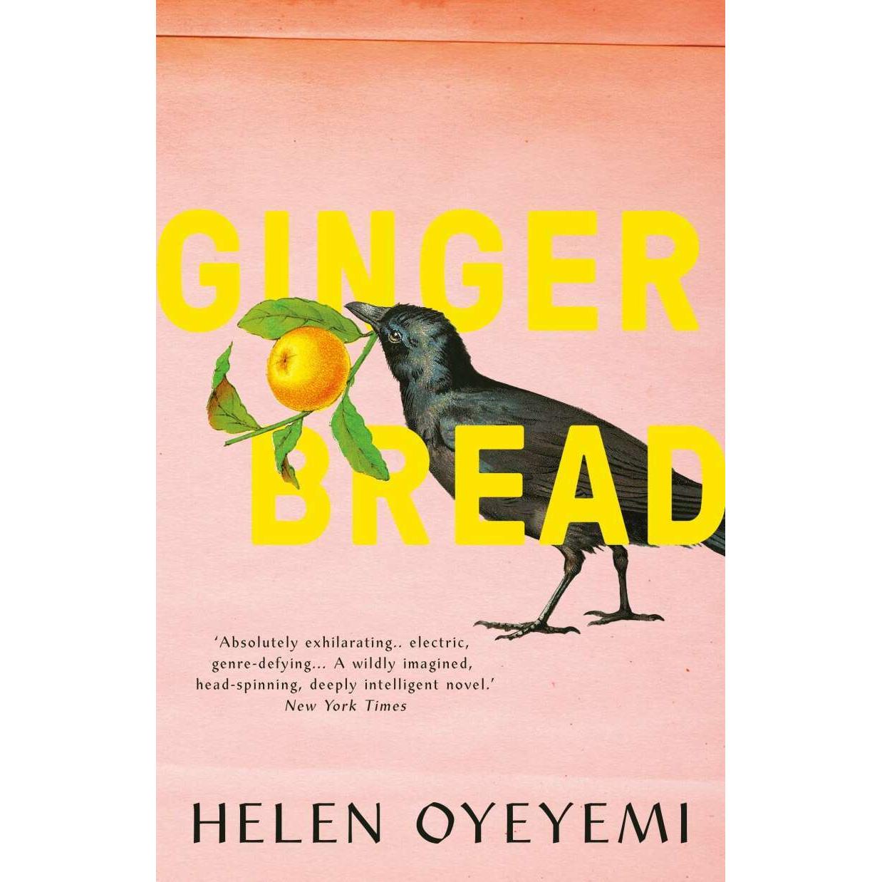 Gingerbread, Belletristik von Helen Oyeyemi