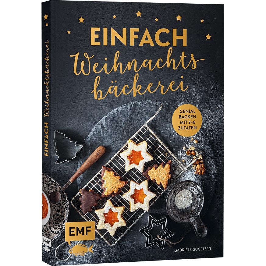 Einfach Weihnachtsbäckerei, Ratgeber von Gabriele Gugetzer