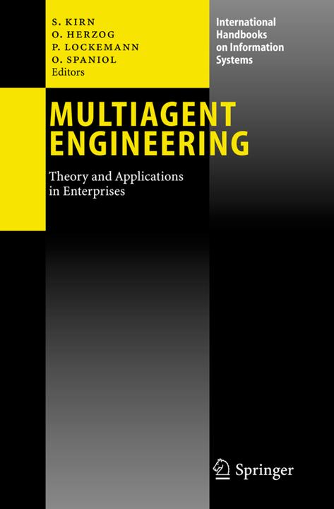 Produktbild Multiagent Engineering (Otthein Herzog, Otto Spaniol, Stefan Kirn, Peter Lockemann, 2010)
