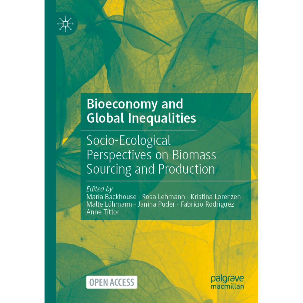 Bioeconomy and Global Inequalities, Fachbücher von Janina Puder, Fabricio Rodríguez, Kristina Lorenzen, Anne Tittor, Ros...