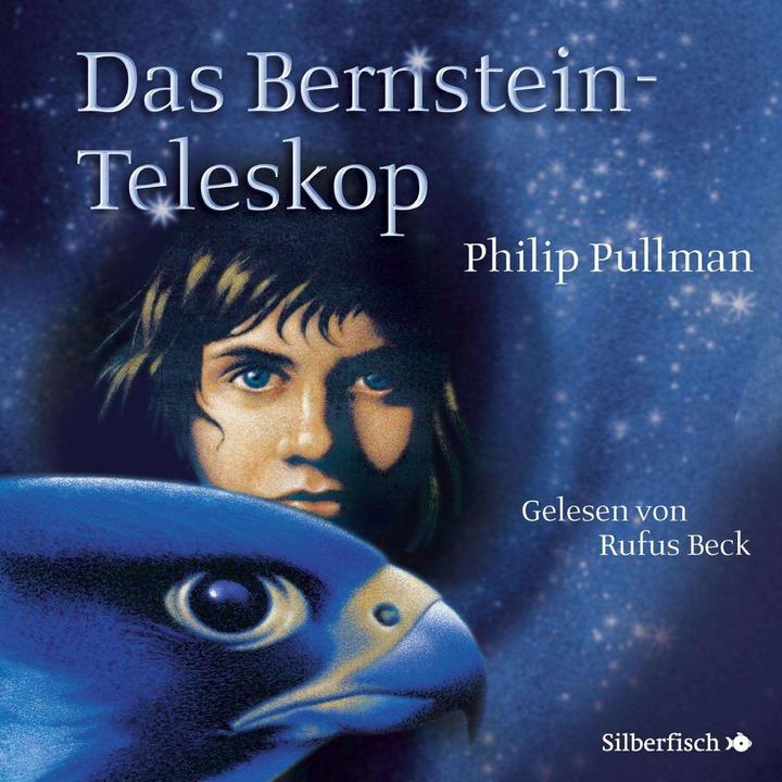 Produktbild His Dark Materials 3: Das Bernstein-Teleskop (Philip Pullman, Reinhard Tiffert, Wolfram Ströle, Rufus Beck, Deutsch)