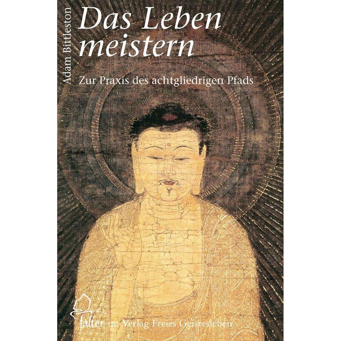 Das Leben meistern, Ratgeber von Adam Bittleston