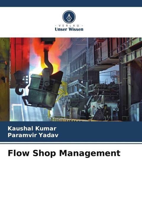 Actual product image Flow Shop Management (German, Kaushal Kumar, Paramvir Yadav, 2024)