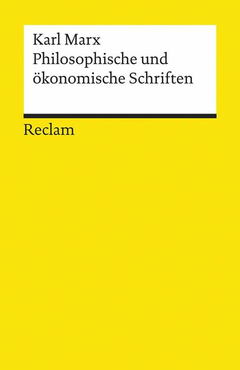 Produktbild Philosophische und ökonomische Schriften (Deutsch, Karl Marx, 2008)