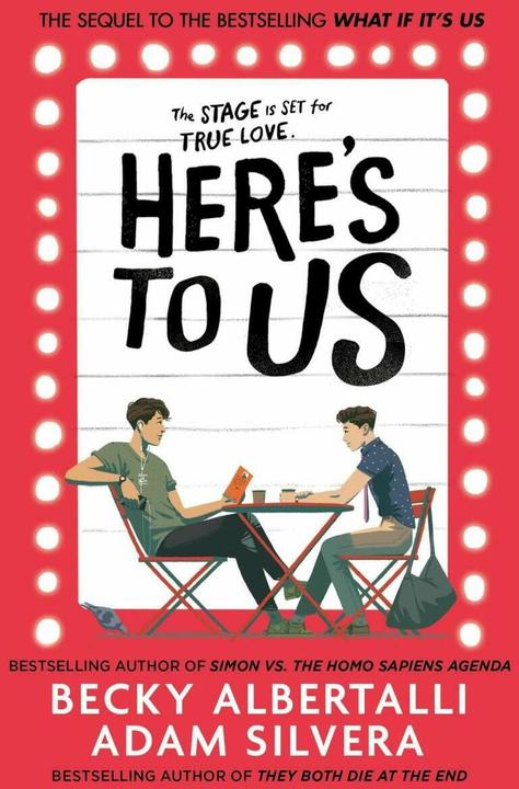 Produktbild Here's to Us (Englisch, Becky Albertalli, Adam Silvera, 2021)