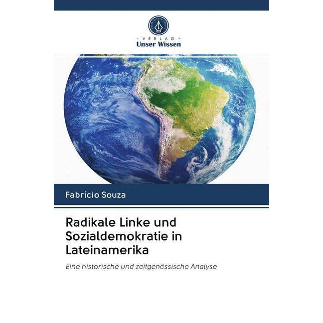 Radikale Linke und Sozialdemokratie in Lateinamerika, Fachbücher von Fabrício Souza
