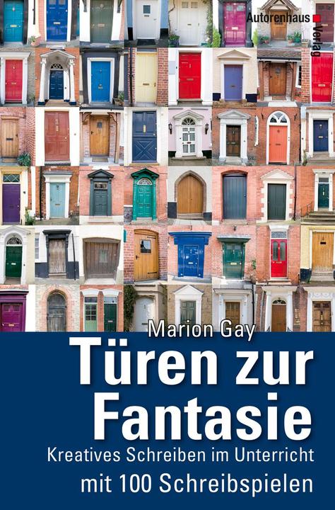 Produktbild Türen zur Fantasie (Deutsch, Marion Gay, 2012)
