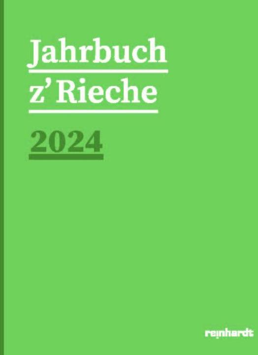 Jahrbuch z'Rieche 2024 (Deutsch, 2025)