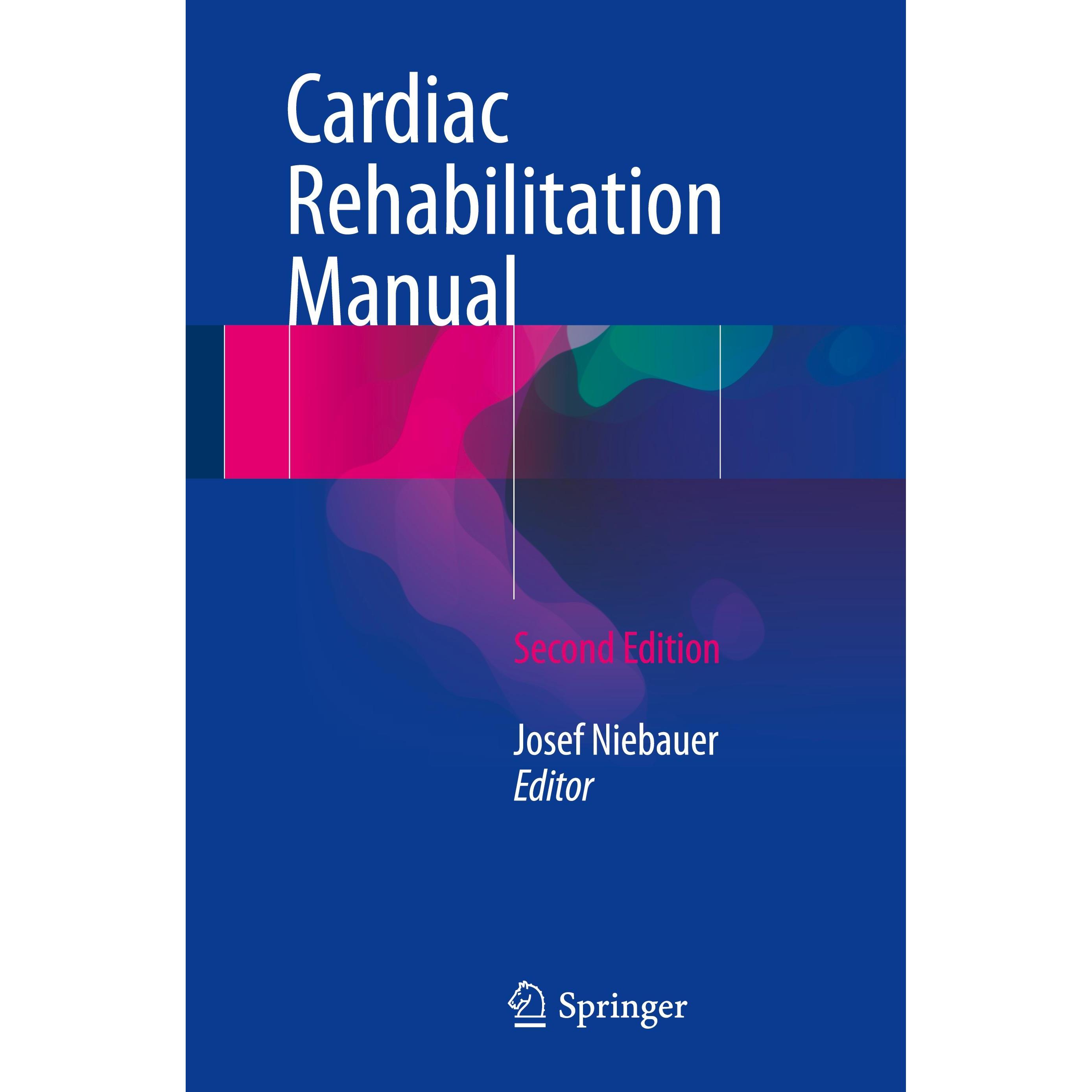 Cardiac Rehabilitation Manual, Fachbücher von Josef Niebauer
