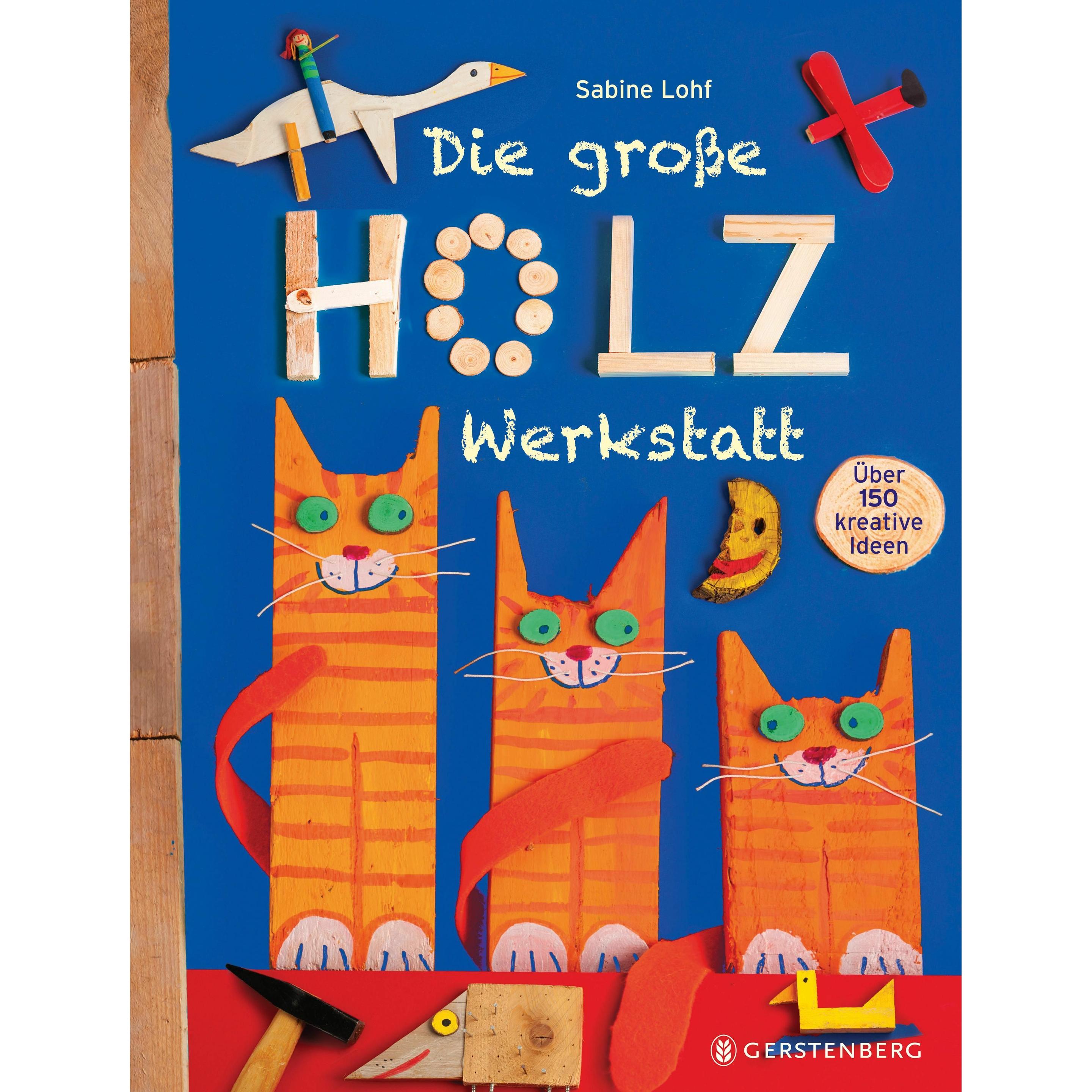 Thumbnail - Die grosse Holzwerkstatt, Kinderbücher von Sabine Lohf