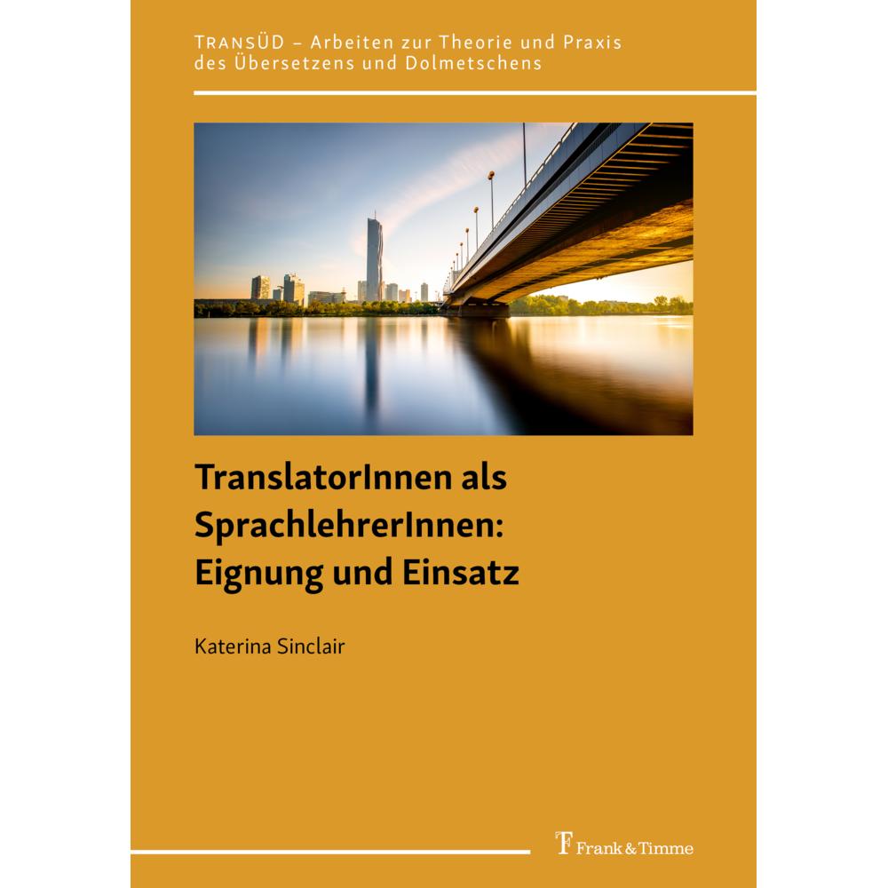 Sinclair:TranslatorInnen als Sprachlehr, Fachbücher von Katerina Sinclair